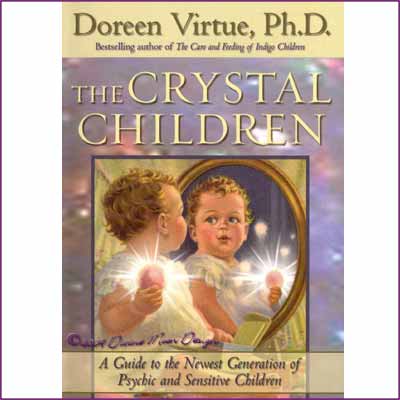 Crystal Children - BOOK - Doreen Virtue, PH.D.