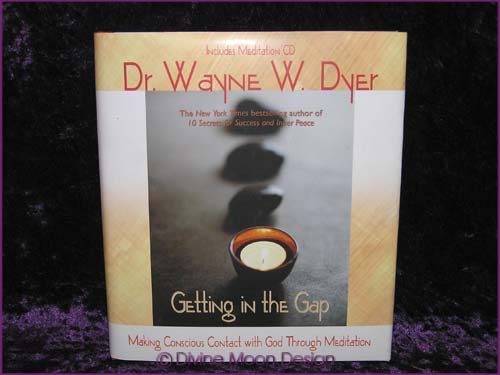Getting in the Gap - Hardcover BOOK & CD - Dr Wayne W Dyer