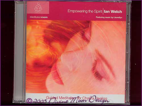 EMPOWERING THE SPIRIT Meditation CD - Ian Welch